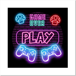 Play and the game is over, neon Posters and Art